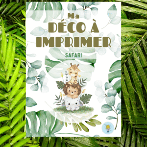 Ma déco à imprimer safari