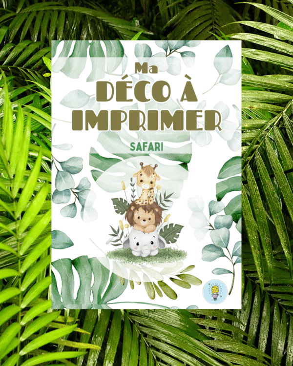 Ma déco à imprimer safari
